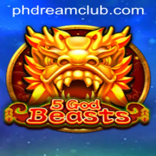 5GodBeasts: Discover the Mystical World of PHDream