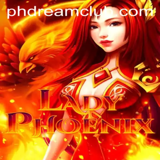 Discovering the Mystical World of LadyPhoenix: A New Era of Gaming with PHDream