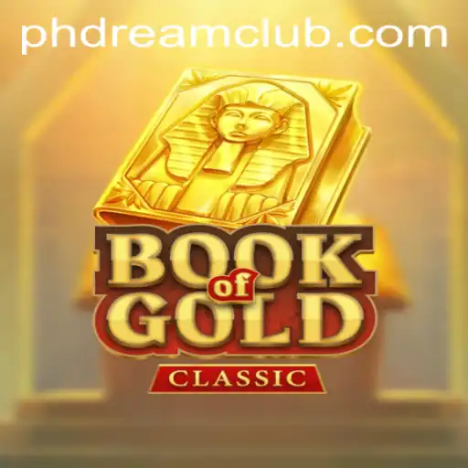 Exploring the World of BookOfGoldClassic: A Journey into PHDream